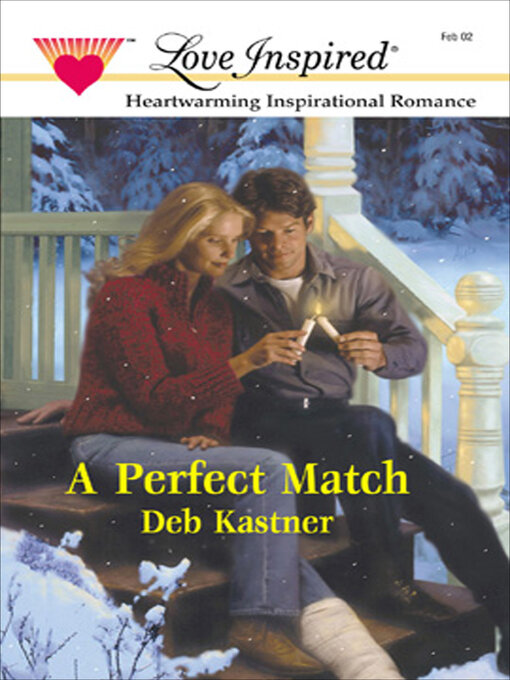 Title details for A Perfect Match by Deb Kastner - Available